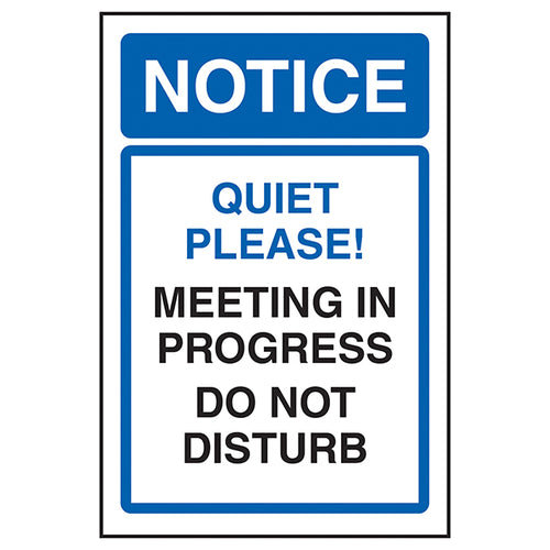 Do Not Disturb Safety Sign Meeting In Progress Office