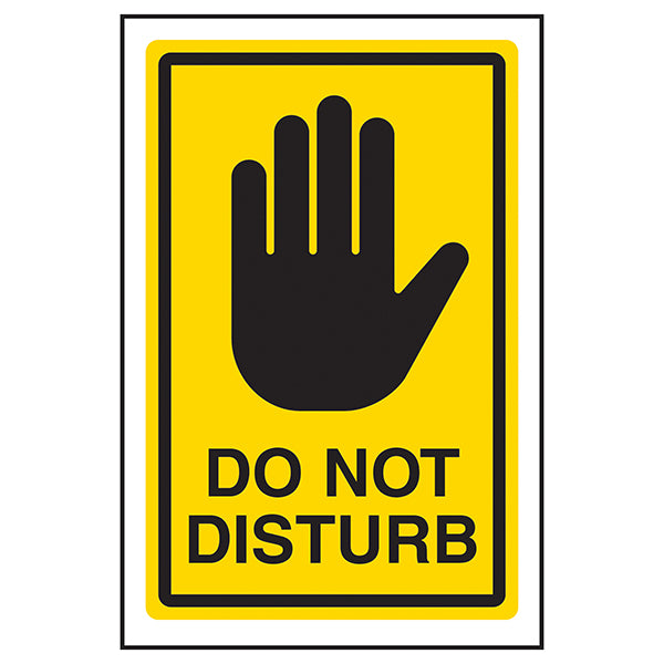 Do Not Disturb Safety Sign Quiet Zone Reminder For Staff