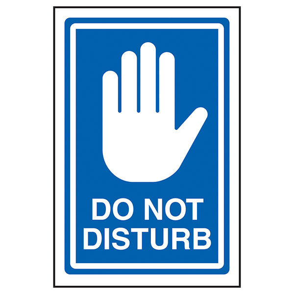 Do Not Disturb Safety Sign Office Privacy Essential