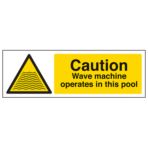 Caution Wave Machine Operate In Pool For Guests Safety Sign