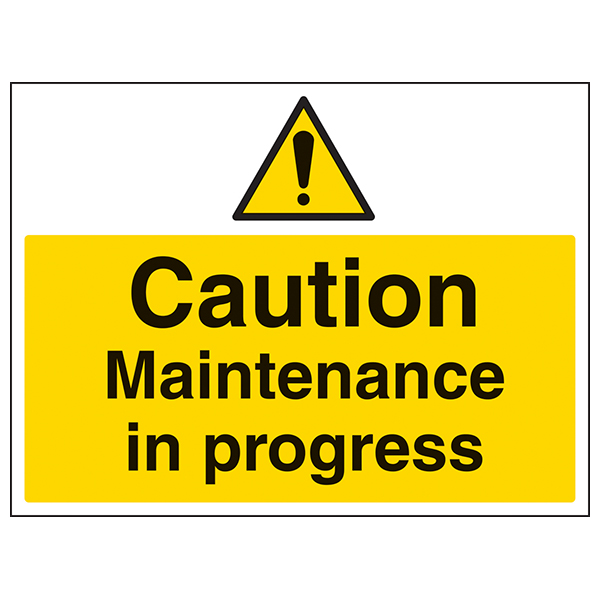 Maintenance In Progress Safety Sign Essential For Employers