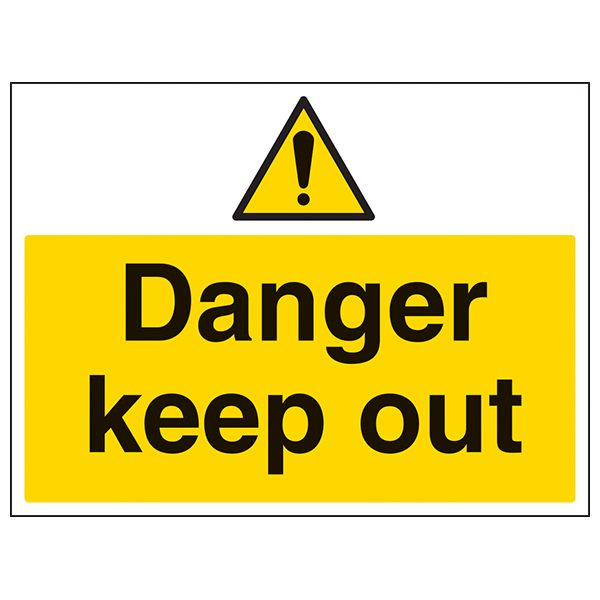 Danger Keep Out Safety Sign EN ISO 7010 Durable For Sites