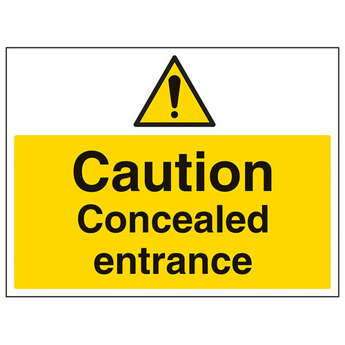 Caution Concealed Entrance - Large Landscape
