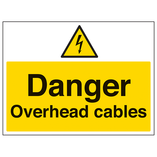 Danger Overhead Cables Safety Sign High Visibility For Site