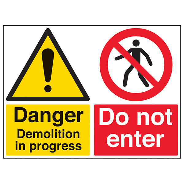 Danger Demolition Do Not Enter Safety Sign Large For Workers