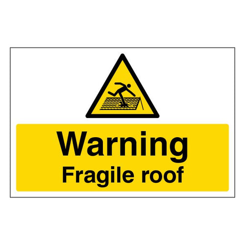 Fragile Roof Warning Safety Sign Compliant For Sites