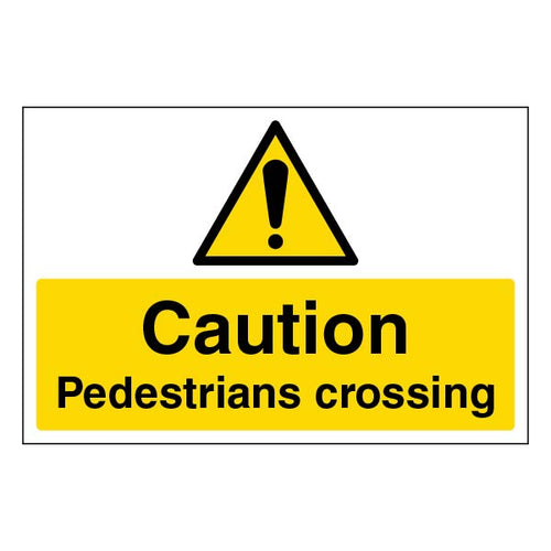 Caution Pedestrians Crossing Safety Sign Large Employers