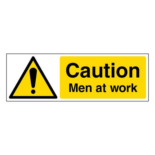 Caution Men At Work Safety Sign Durable Site Compliance