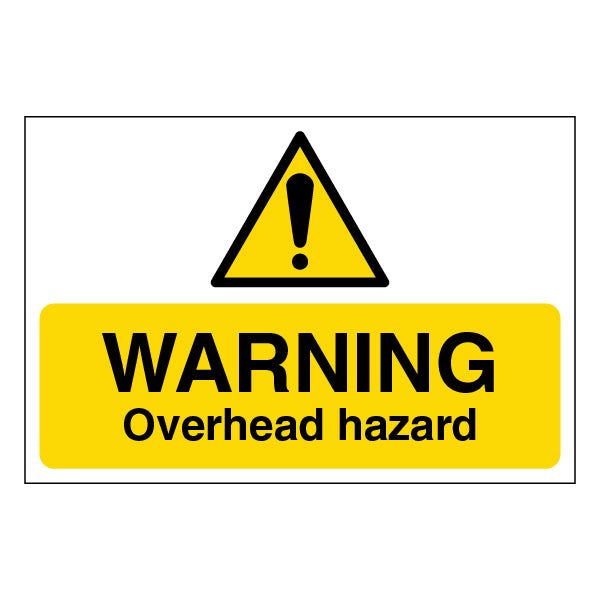 Warning Overhead Hazard Safety Sign High Contrast For Staff