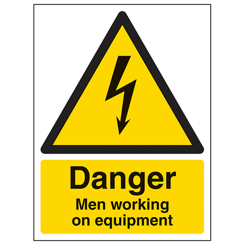 Danger Men Working On Equipment Safety Sign For Workers