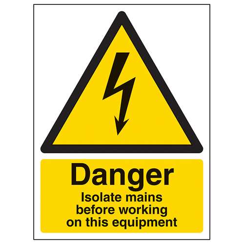 Isolate Mains Safety Sign Vital Warning For Electricians