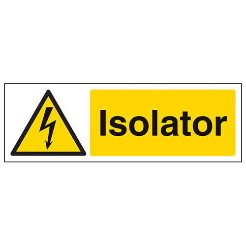 Isolator Safety Sign High Contrast Yellow For Electricians