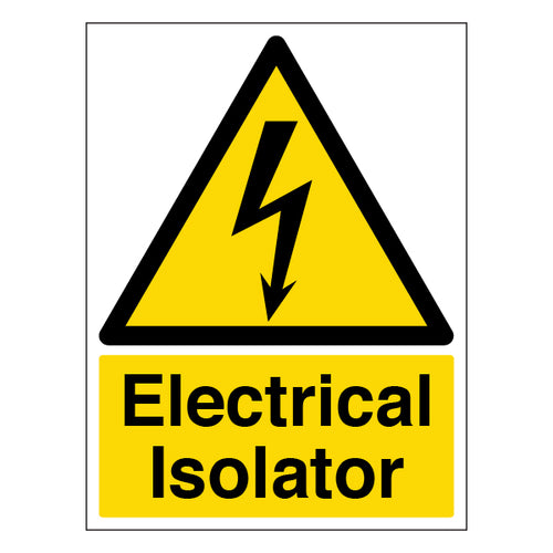 Electrical Isolator Safety Sign Durable Compliant Industry