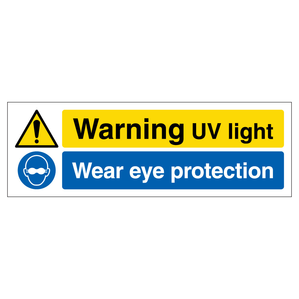 Warning UV Light Safety Sign Wear Eye Protection For Staff
