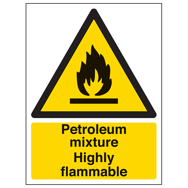 Highly Flammable Petroleum Durable Safety Sign For Workers