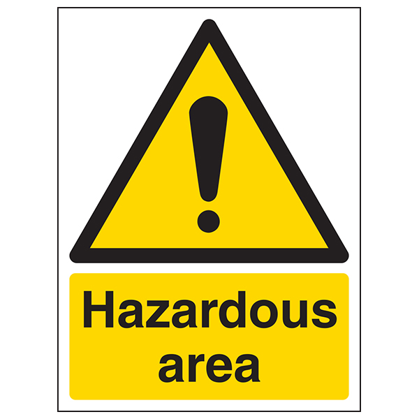 Hazardous Area Safety Sign Compliant Durable For Employers