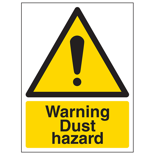 Dust Hazard Portrait Sign High Visibility For Workplace