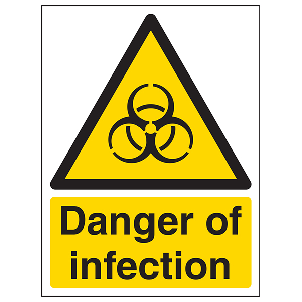 Danger Of Infection Safety Sign Essential For Workplace