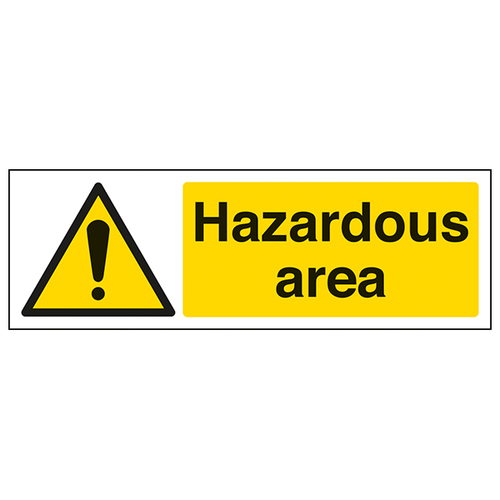 Hazardous Area Safety Sign Clear Compliant For Workplace