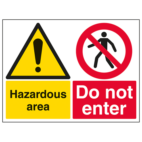 Hazardous Area Do Not Enter Safety Sign Large For Sites