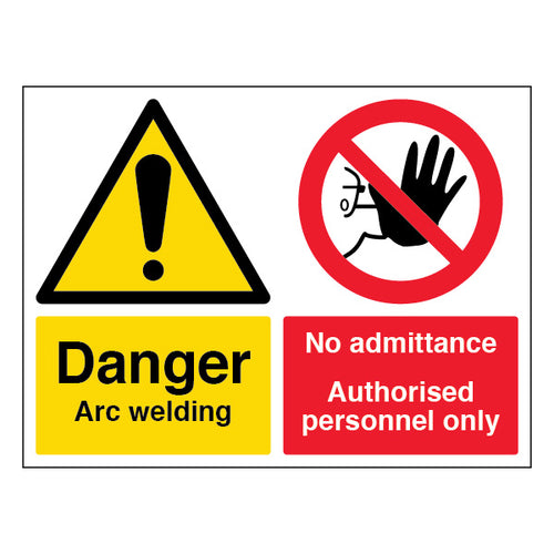 Danger Arc Welding Safety Sign High Visibility Staff Only