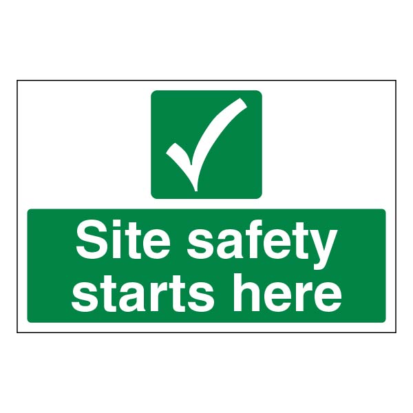Site Safety Starts Here Safety Sign Large Green For Worksites