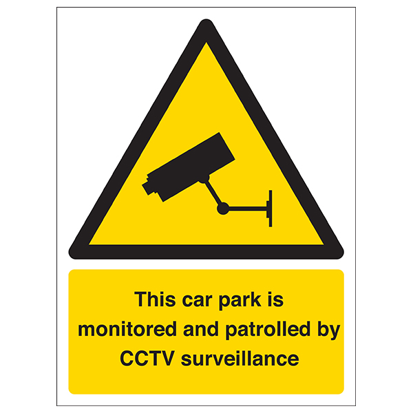 CCTV Monitored Car Park Safety Sign For Businesses Now