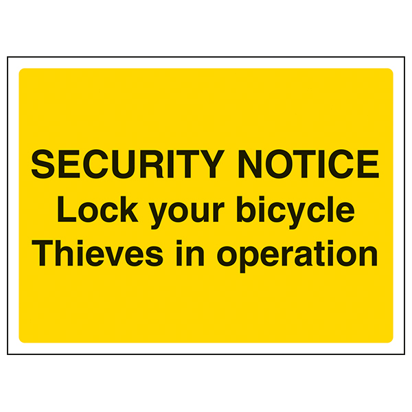 Security Notice Lock Your Bicycle Safety Sign For Sites