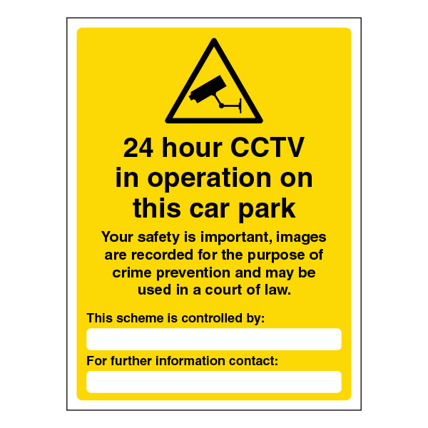 24 Hour CCTV Car Park Safety Sign Essential GDPR For Owners