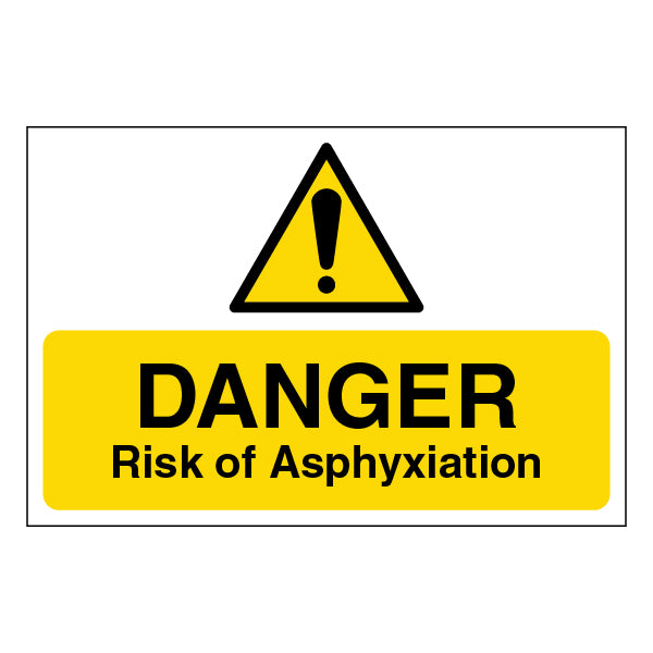 Asphyxiation Safety Sign Large High Visibility For Sites