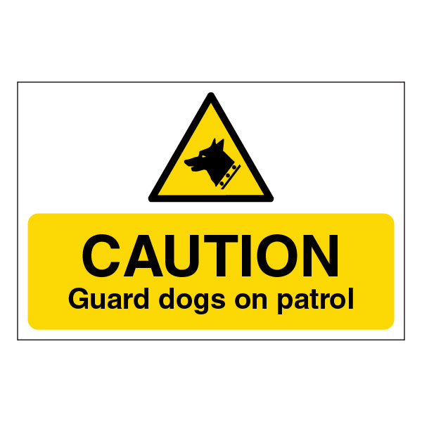 Caution Guard Dogs Safety Sign Large Bold For Sites