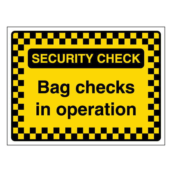 Security Check Bag Checks Safety Sign Clear Notice Venues