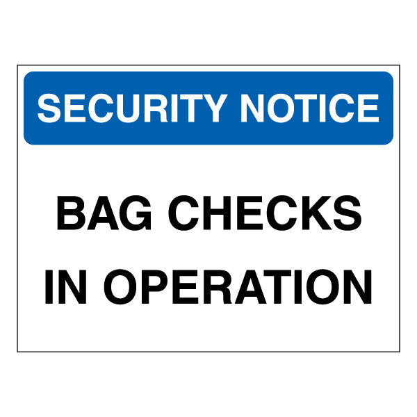 Security Notice Bag Checks Safety Sign For Venue Staff