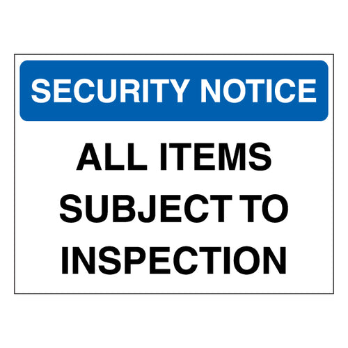 Security Notice Safety Sign Clear Bag Inspection For Venues