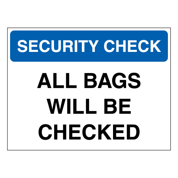 Security Check Bag Inspection Safety Sign For Venues