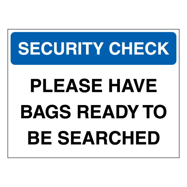 Security Check Safety Sign Clear Notice For Event Staff