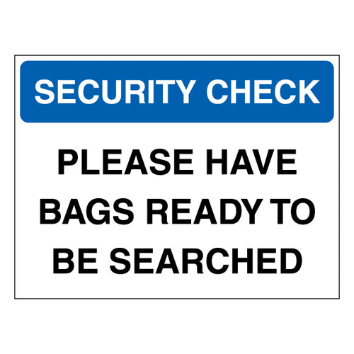 Security Check Safety Sign Clear Notice For Event Staff