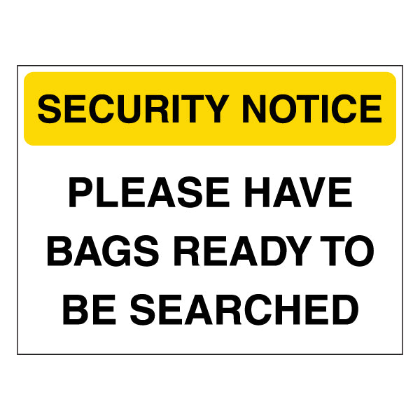 Security Notice Safety Sign Clear Durable For Venue Manager