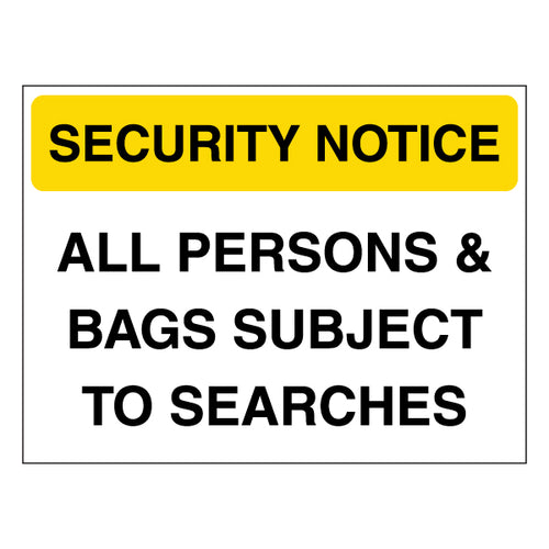 Security Notice Safety Sign For Bag Searches Venues