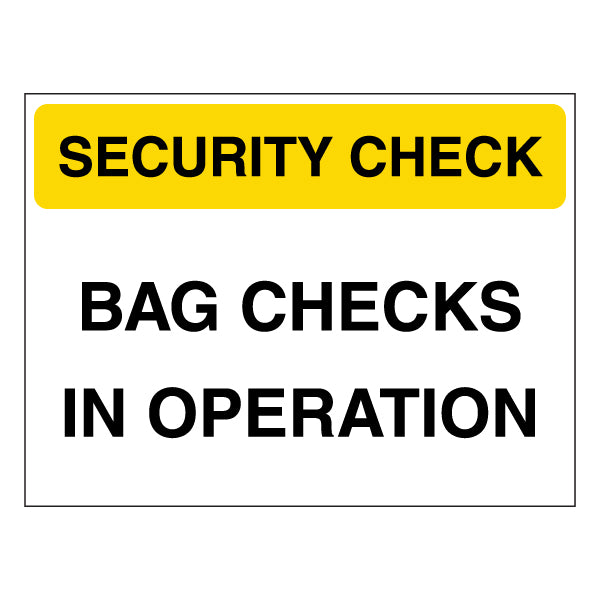 Security Check Safety Sign Clear Notice For Venue Staff