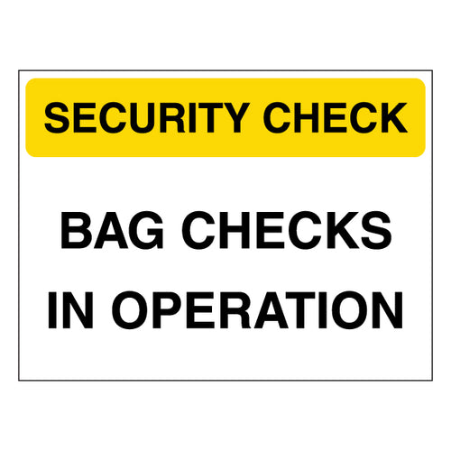 Security Check Safety Sign Clear Notice For Venue Staff