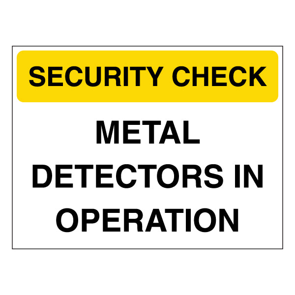 Security Check Metal Detectors Safety Sign Alert For Venues