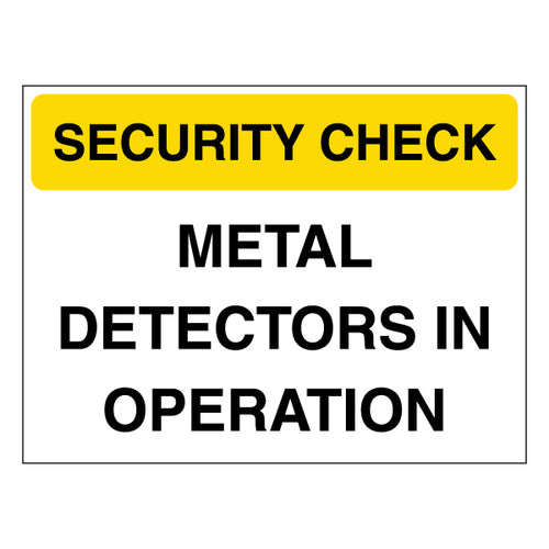 Security Check Metal Detectors Safety Sign Alert For Venues