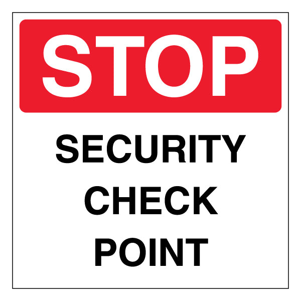 Security Check Point Safety Sign Clear Directional Staff