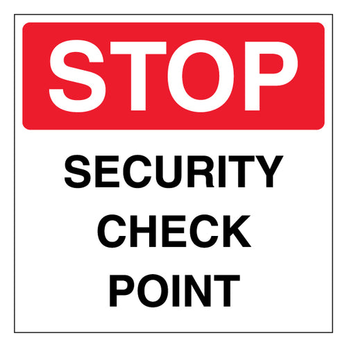 Security Check Point Safety Sign Clear Directional Staff