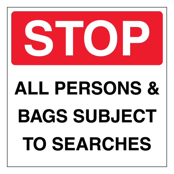 Bag Search Safety Sign Secure Entry Prevent Disputes