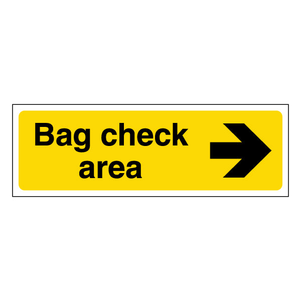 Bag Check Arrow Right Self Adhesive Safety Sign For Staff