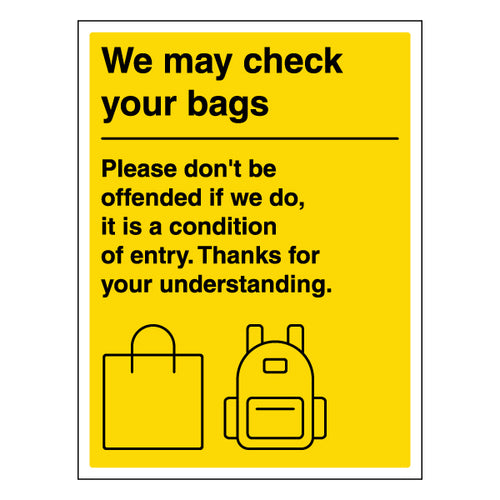 We May Check Your Bags Safety Sign For Venue Security