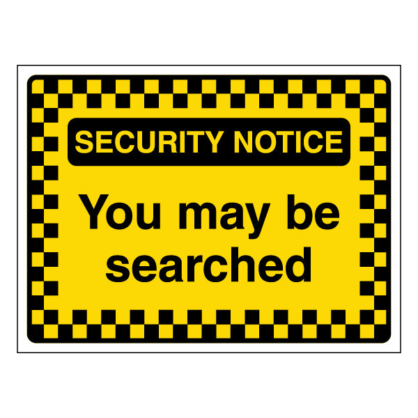 Security Notice Safety Sign Clear Entry Policy For Venues