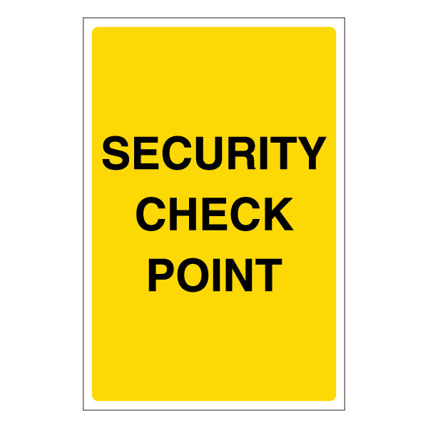 Security Check Point Safety Sign Guide For Employees